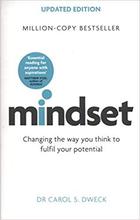 Mindset by Dr Carol S. Dweck