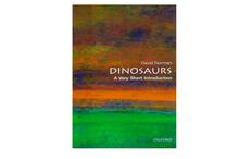 Dinosaurs: A Very Short Introduction