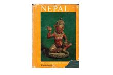 Nepal: Art Treasures from the Himalayas (Ernst & Rose Leonore Waldschmidt)