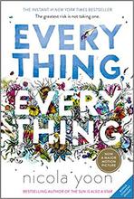 Everything Everything by Nicola Yoon