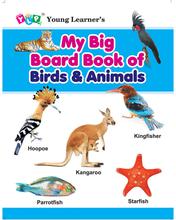 My Big Board Book Of Birds & Animals