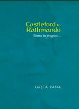 Castleford to Kathmandu : Poems in Progress...