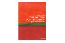 The British Constitution: A Very Short Introduction