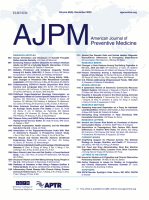 American Journal of Preventive Medicine - December 6, 2023