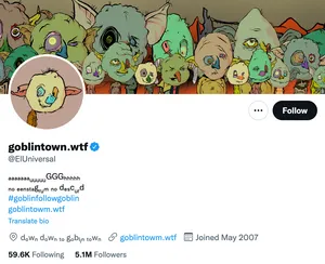 Verified Twitter account showing the display name "goblintown.wtf", but a username of ElUniversal
