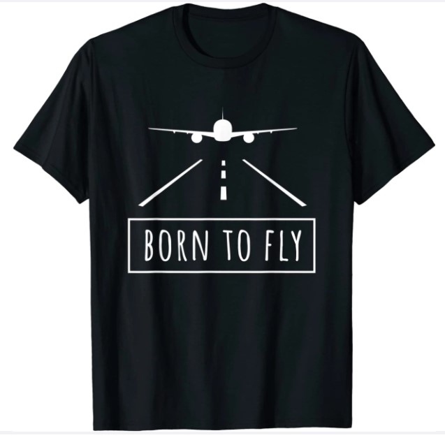 Born To Fly Aviation Pilot Flying Airplane Aircraft Gift T-Shirt