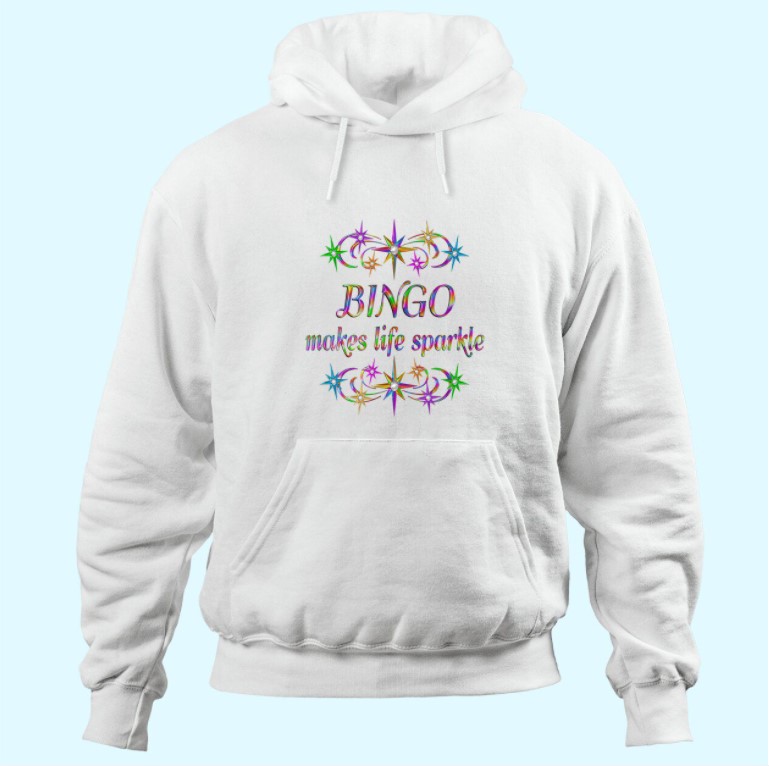 Bingo Makes Life Sparkle Hoodie