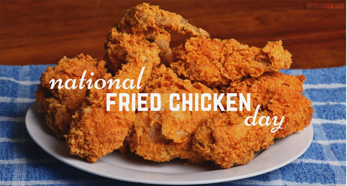 When Is National Fried Chicken Day?