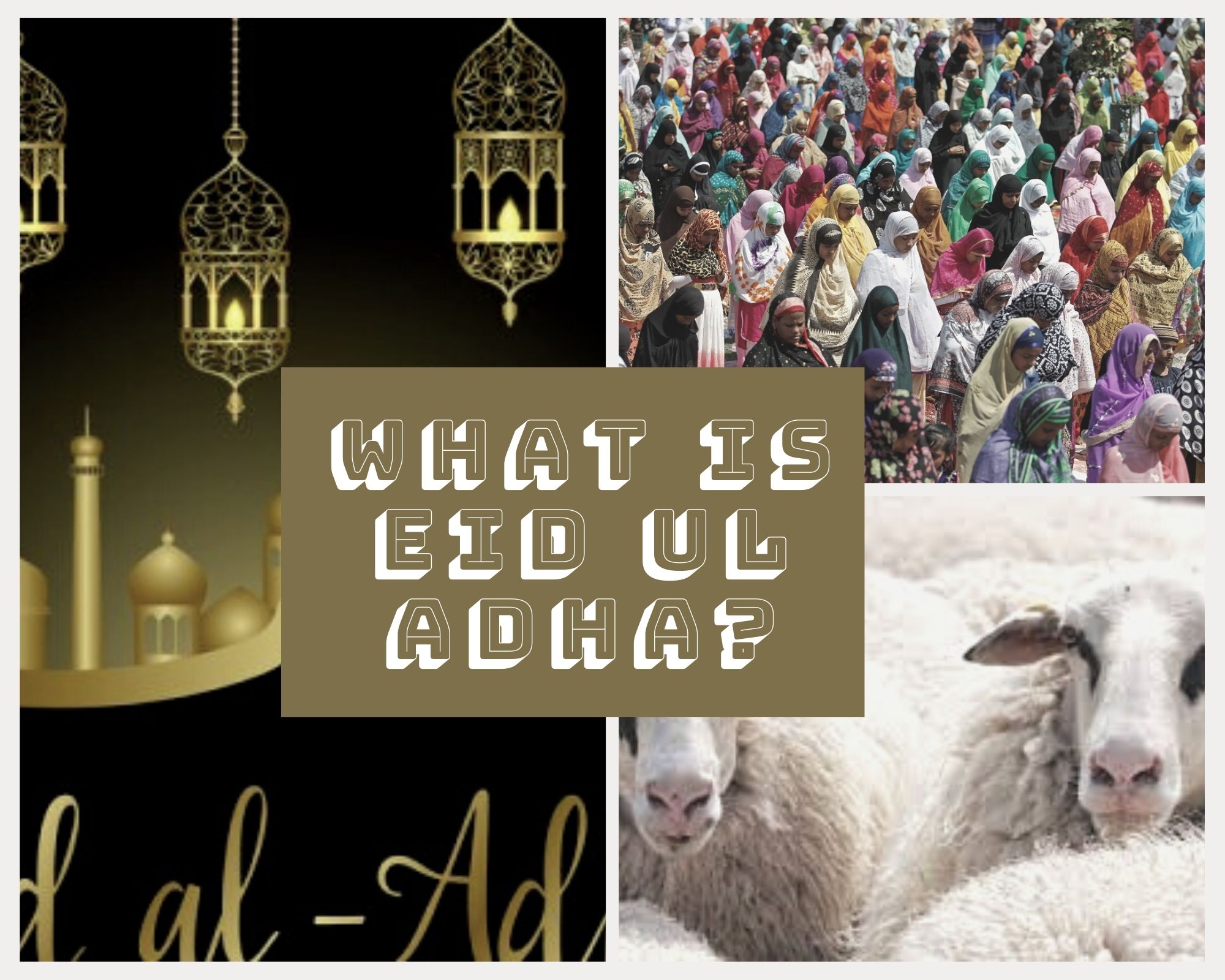 What Is Eid AlAdha?