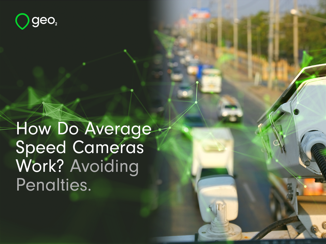 How Do Average Speed Cameras Work Avoiding Penalties title page with green plexus and speed camera on highway