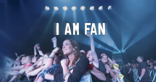 I am Fan