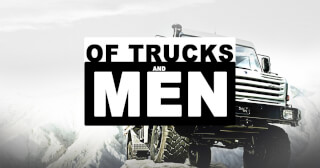 Of Trucks and Men