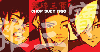 Chop Suey Trio