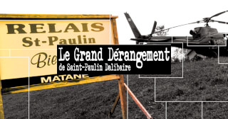 Le Grand Dérangement de Saint-Paulin Dalibaire