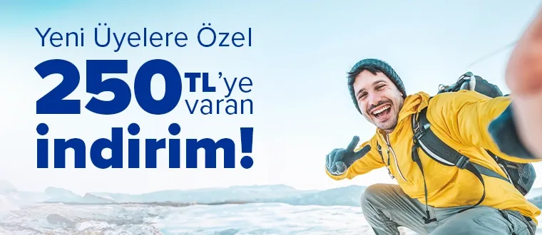 Aralık ayında yeni üyelere yurt içi 150 TL, Yurt dışı 250 TL hediye fırsatı!