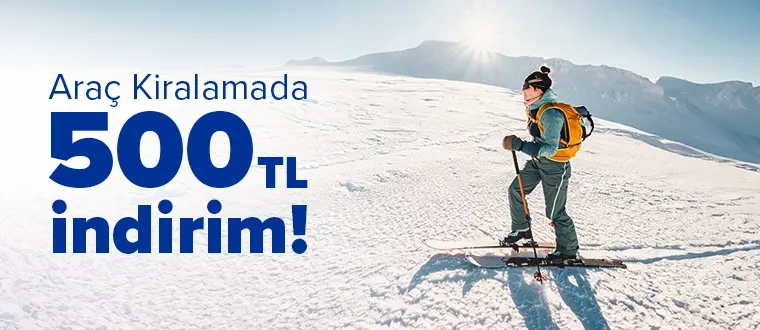 Kasımda aracını 500 TL indirimli kirala, yeni yollar keşfetme fırsatını yakala!