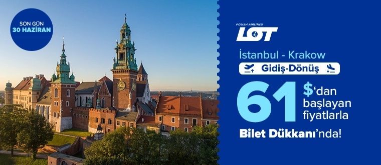 Lot Polish Airlines ile Krakow Uçuşları 61$’dan başlayan fiyatlarla!