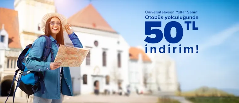 Üniversiteliysen Yollar Senin!