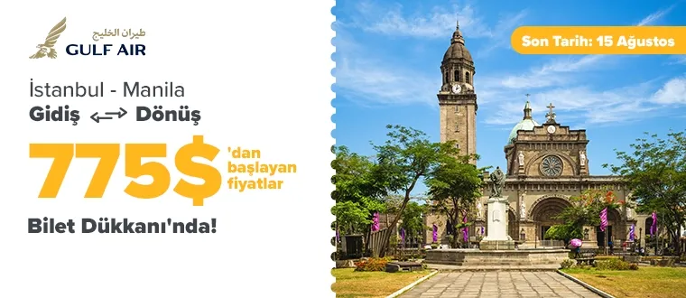 GulfAir ile 775$’dan başlayan fiyatlarla Manila!