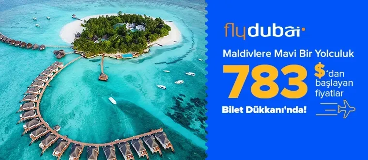 Flydubai ile Maldivler 783$’dan Başlayan Fiyatlarla!