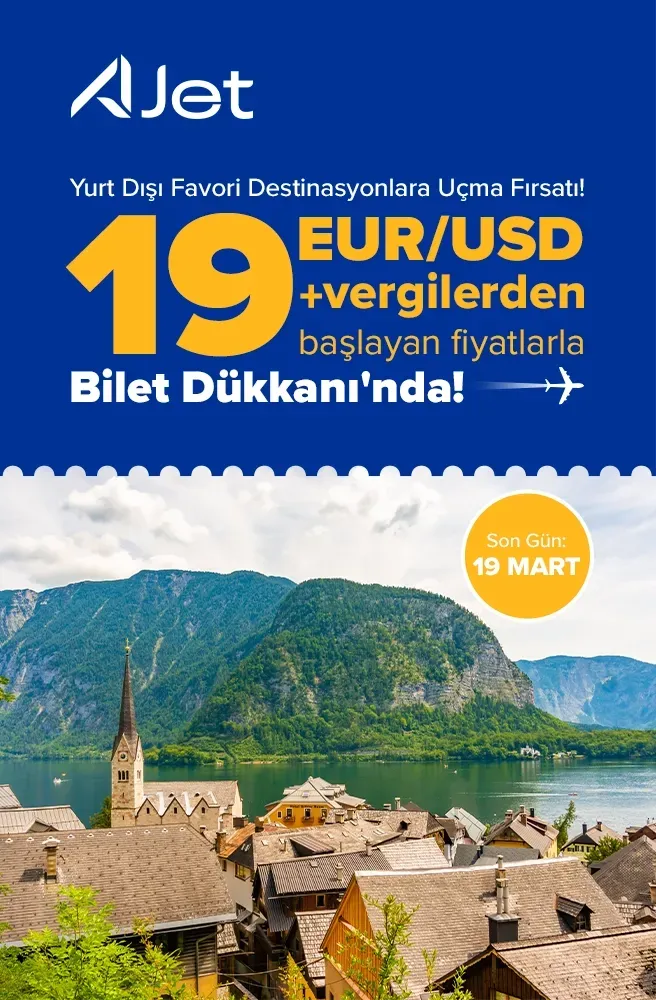 AJet ile ile Yurt Dışı Uçuşları 19 EUR/USD + vergilerden başlayan fiyatlarla!