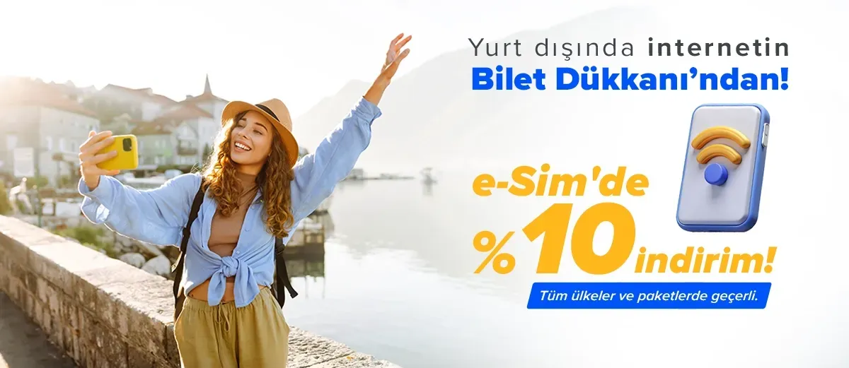 Yurt Dışında İnternetin Bilet Dükkanı’ndan!