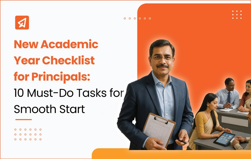 New Academic Year Checklist for Principals: 10 Must-Do Tasks for a Smooth Start 1 New Academic Year Checklist for Principals