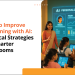 How to Improve E-Learning with AI: Practical Strategies for Smarter Classrooms 6 How to Improve E-Learning with AI