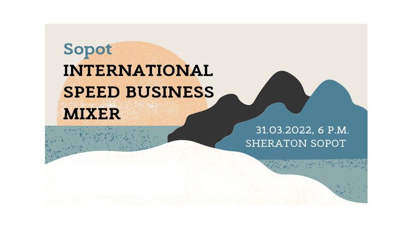 International Speed Business Mixer Sopot