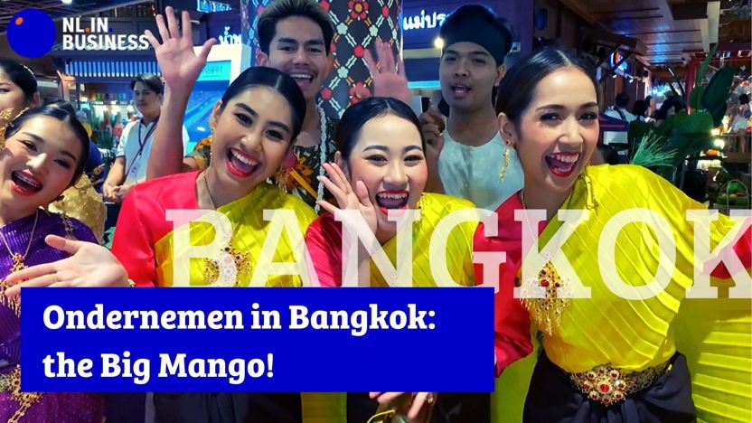 Ondernemen in Bangkok: The Big Mango!