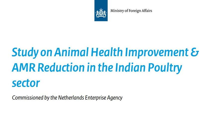 Study on Animal Health Improvement & AMR Reduction in the Indian Poultry sector