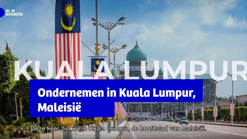 Zakendoen in Maleisië - Video's uit Kuala Lumpur