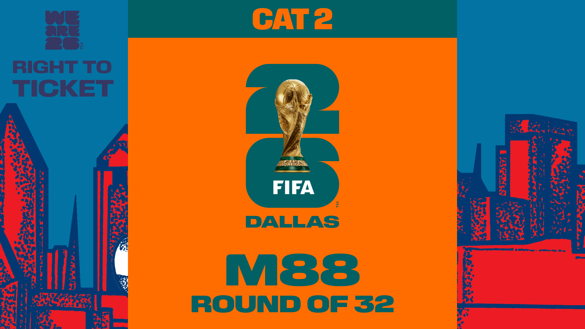 FIFA World Cup 26™: Category 2 Right To Ticket - M88 - FIFA Collect