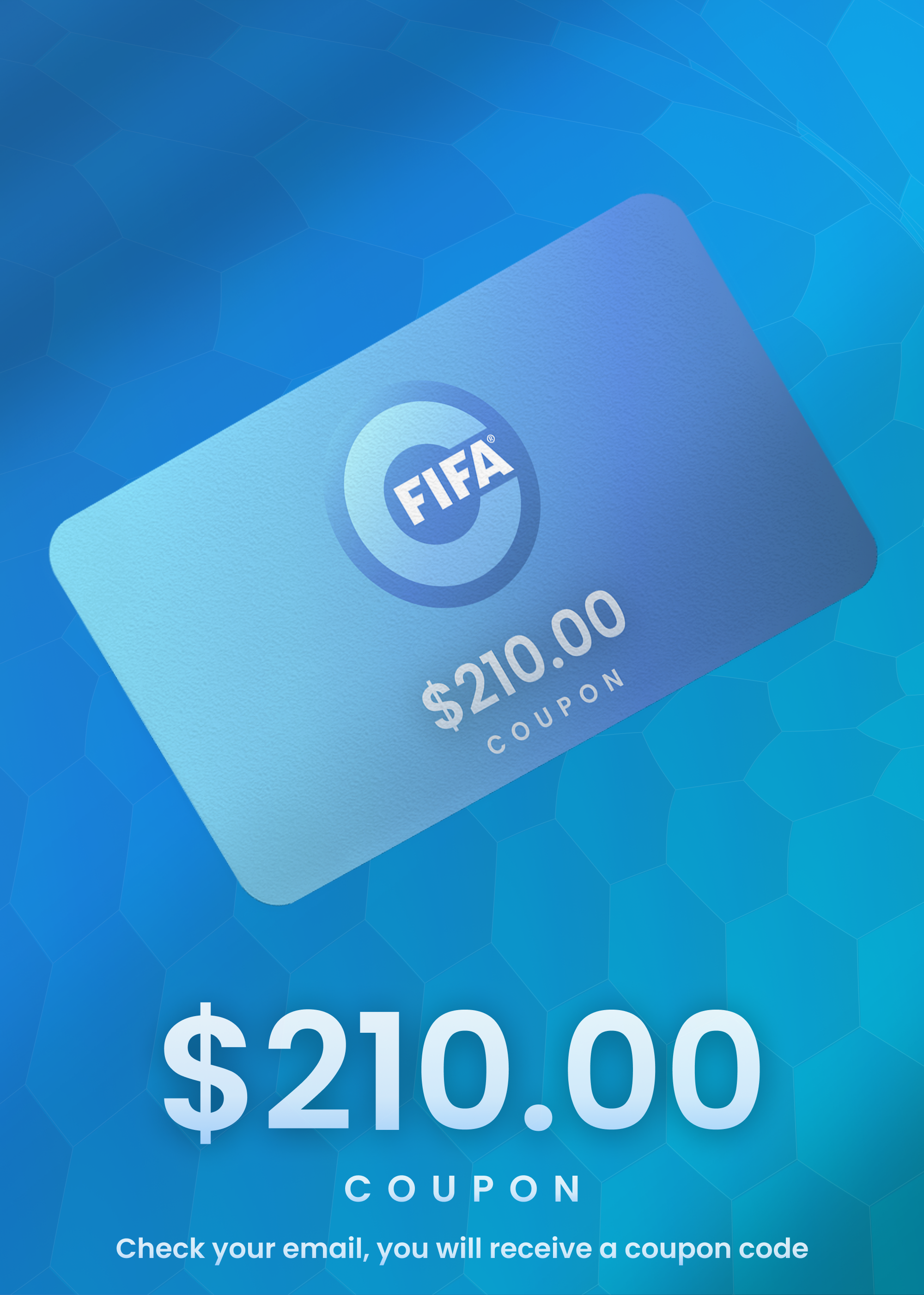 Coupon $210 - FIFA Collect