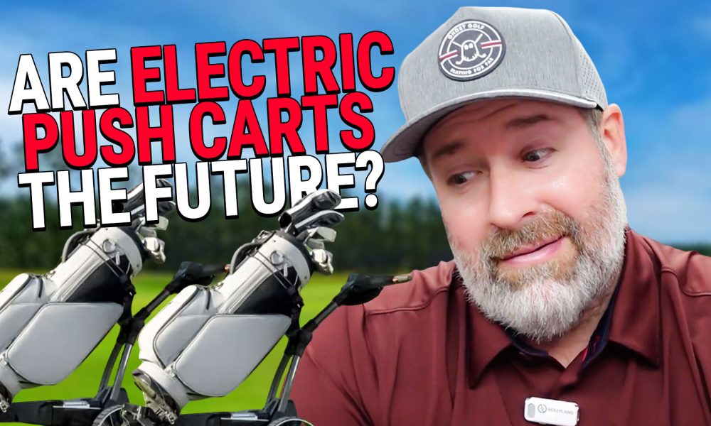 Are electric push carts the future? + New Toulon and Bettinardi putters at the Tour Championship