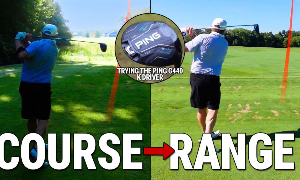 Ping G440 K driver review: I took it to the course AND the range!