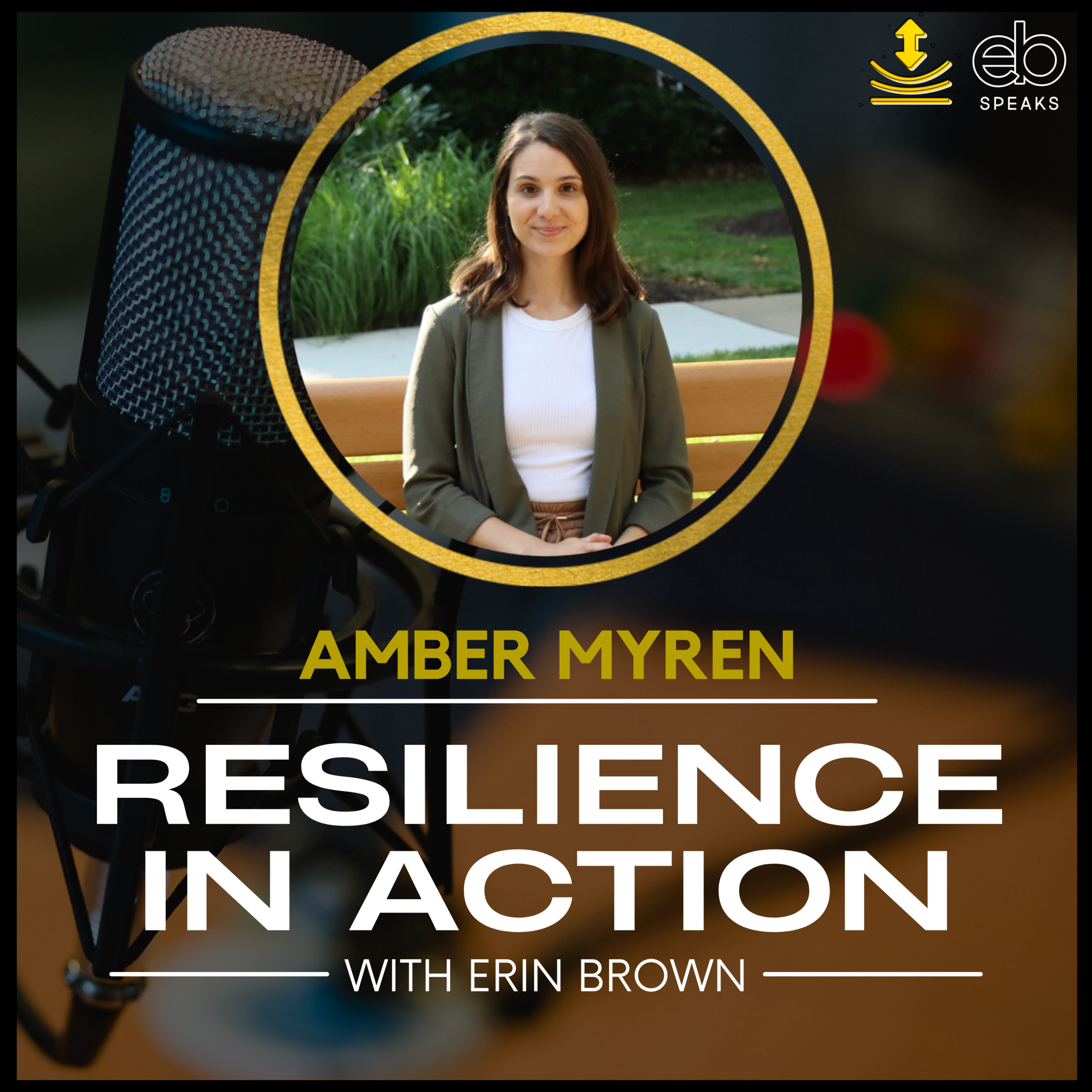 Resilience In Action with Erin Brown