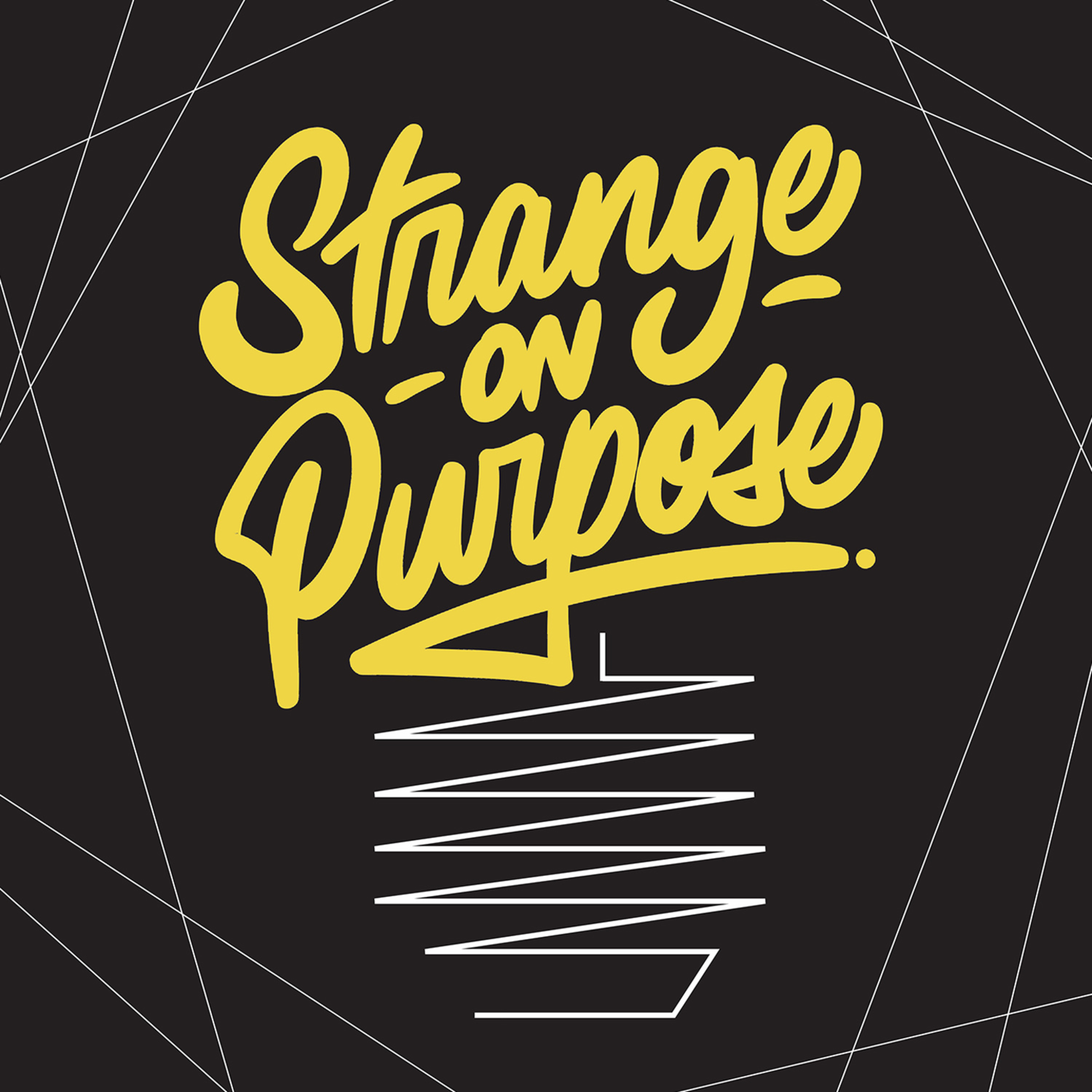 Strange on Purpose