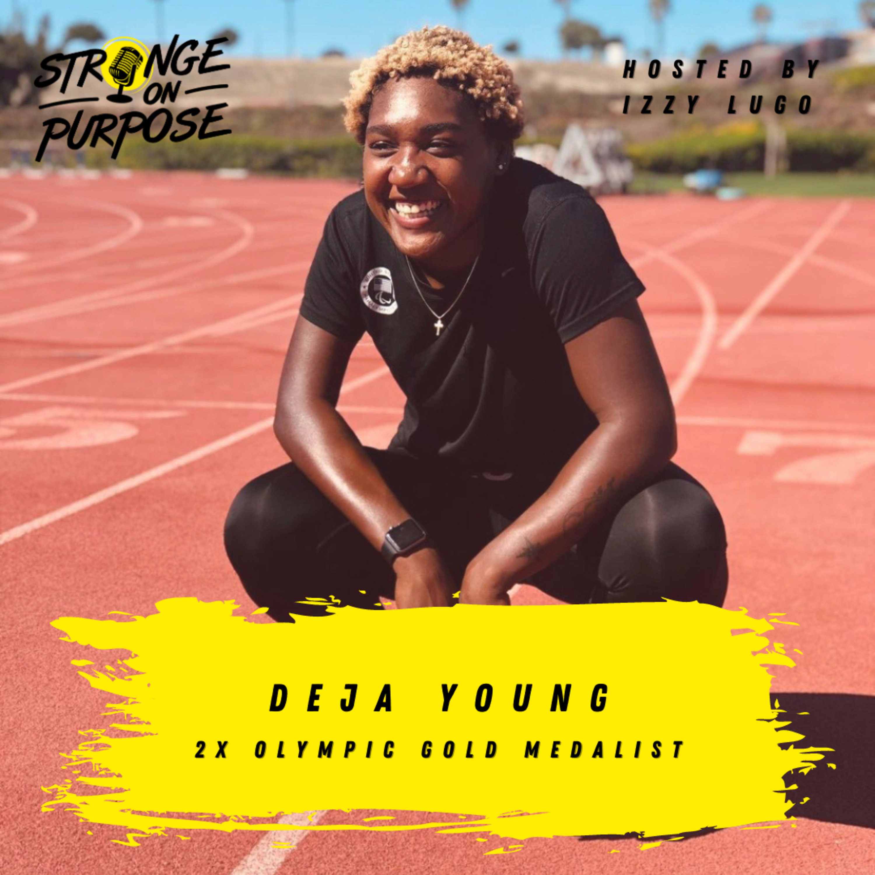 Deja Young, 2x Olympic Gold Medalist