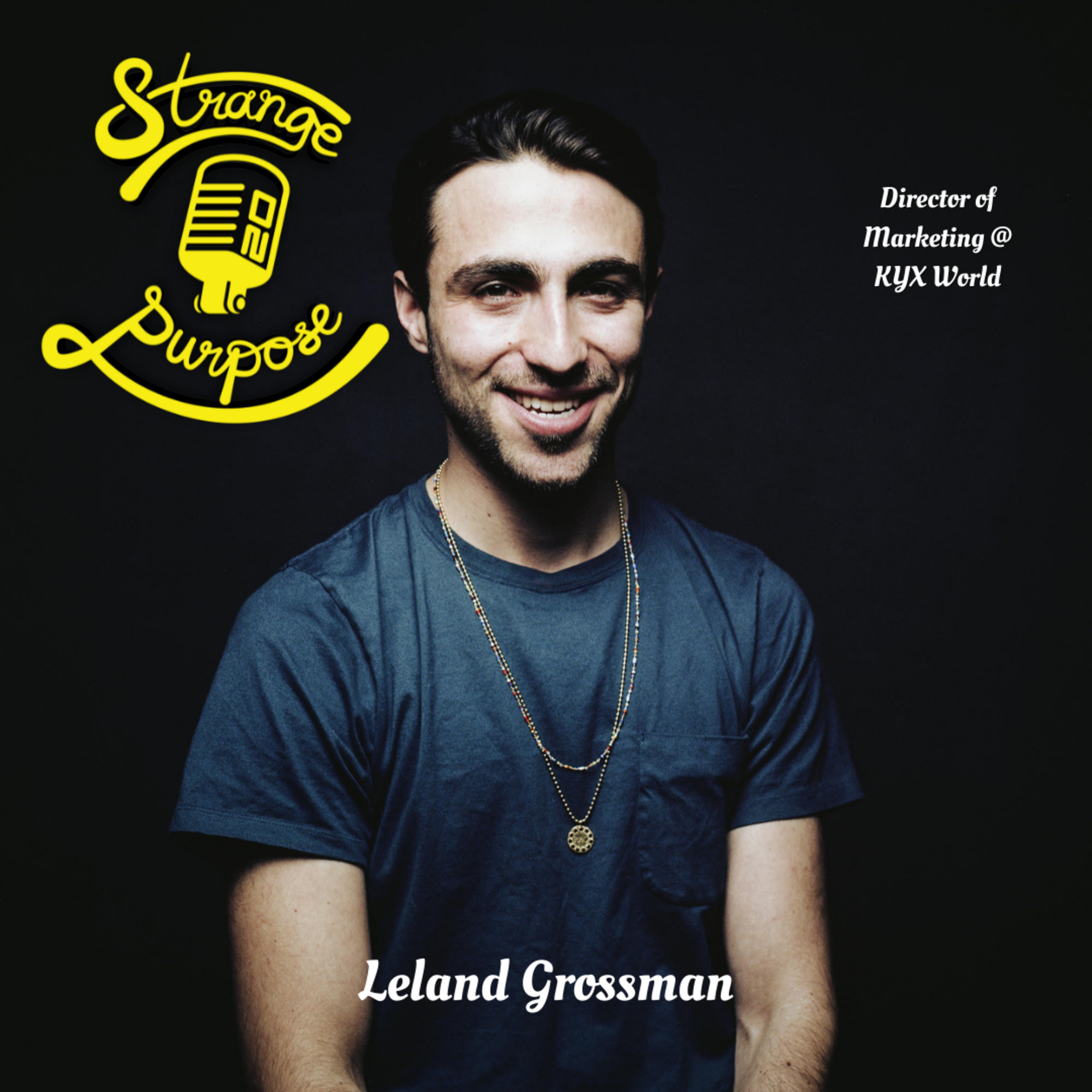 Leland Grossman of kyx.world