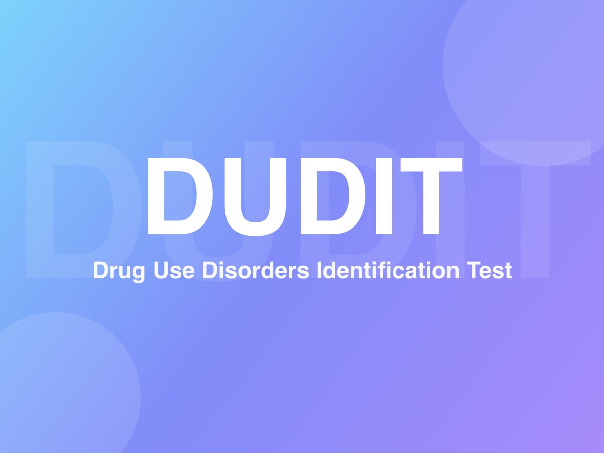 Teste de Identificação de Transtornos pelo Uso de Drogas (DUDIT)