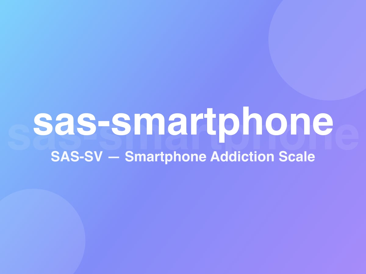 Smartphone Addiction Scale - Short Version