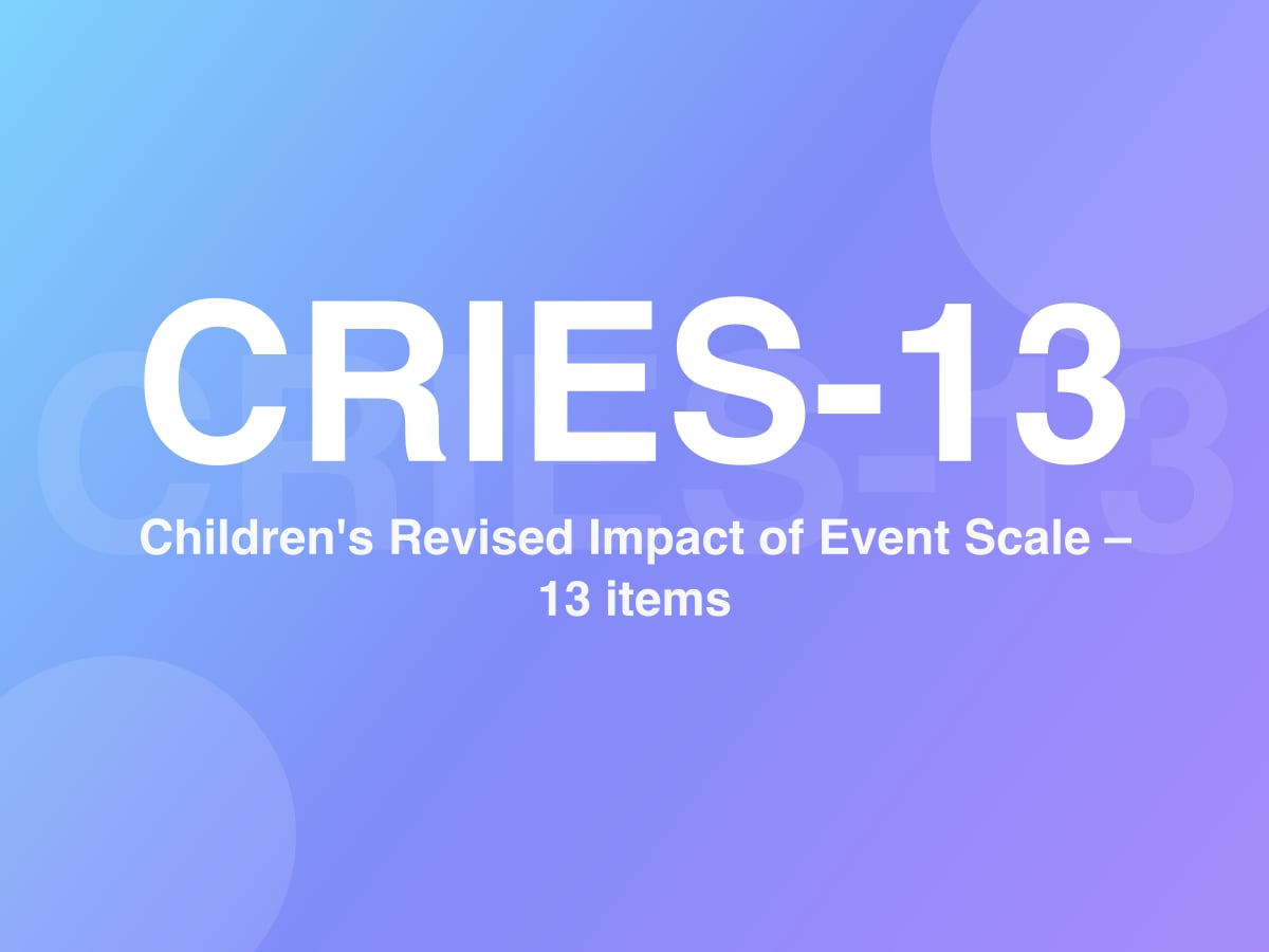 Escala de Impacto de Eventos para Crianças - Revista (CRIES-13)