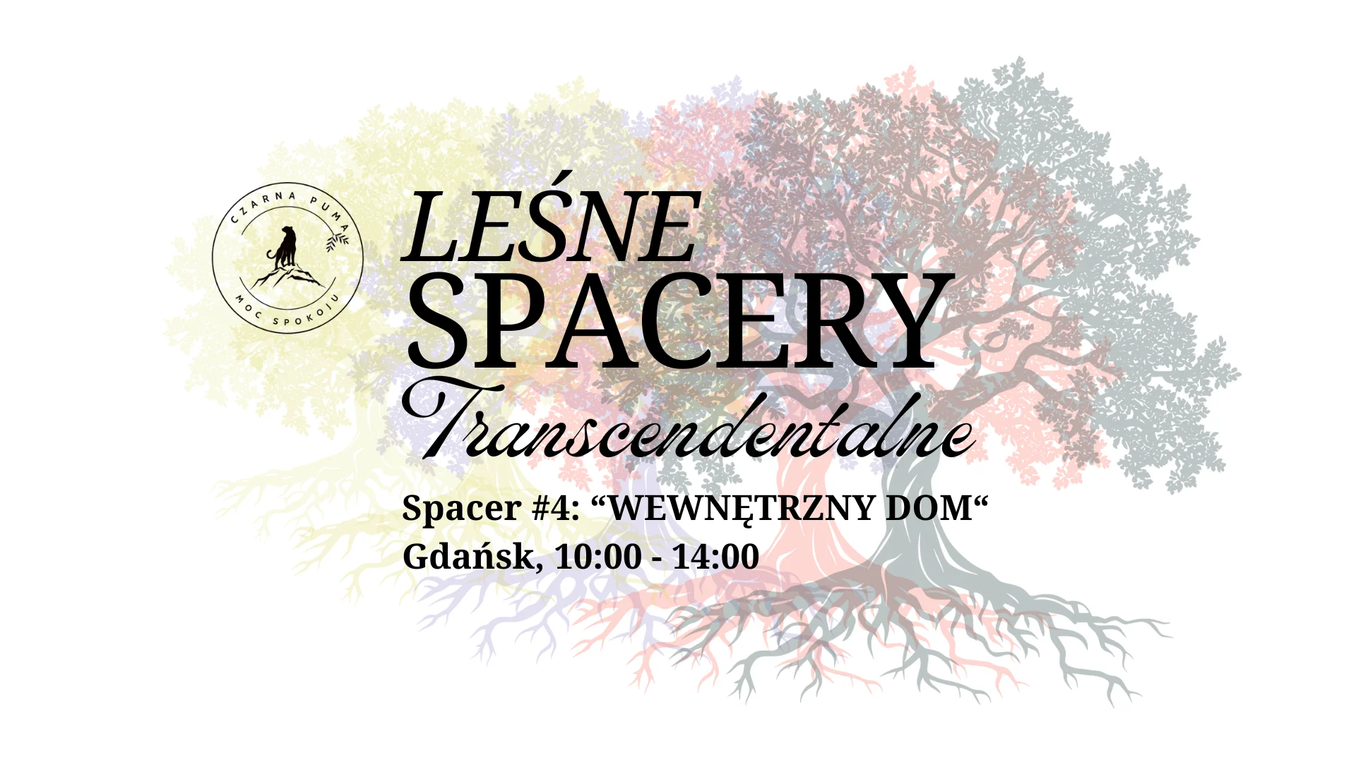 Leśne Spacery Transcendentalne - Wewnętrzny dom