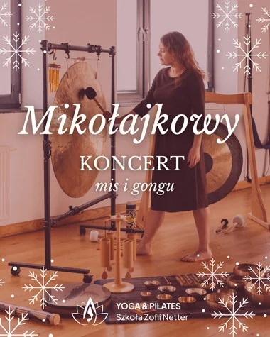 Mikołajkowy Koncert Mis i Gongu
