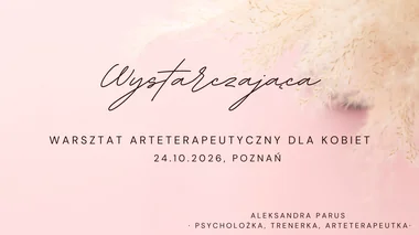 Wystarczająca - warsztat o perfekcjonizmie