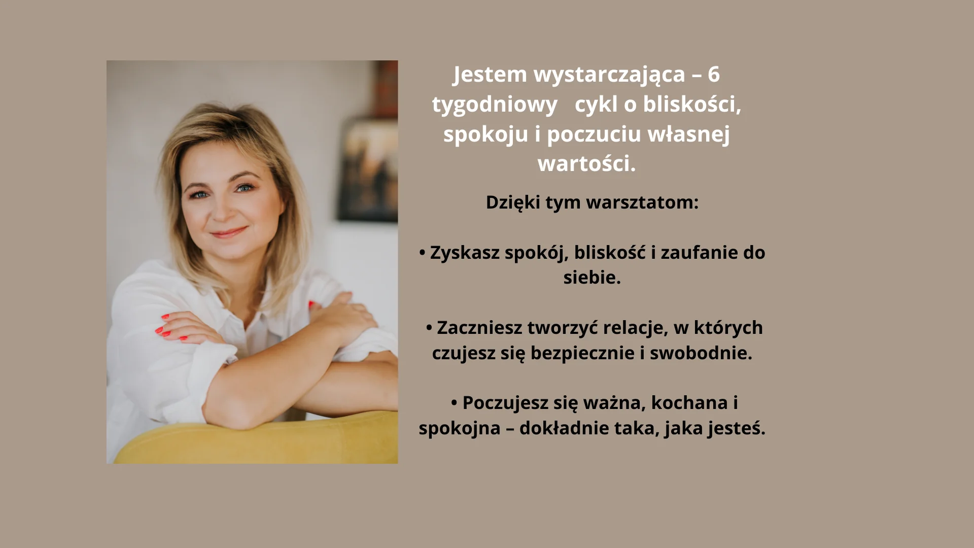 Jestem wystarczająca – cykl o bliskości, spokoju i poczuciu własnej wartości