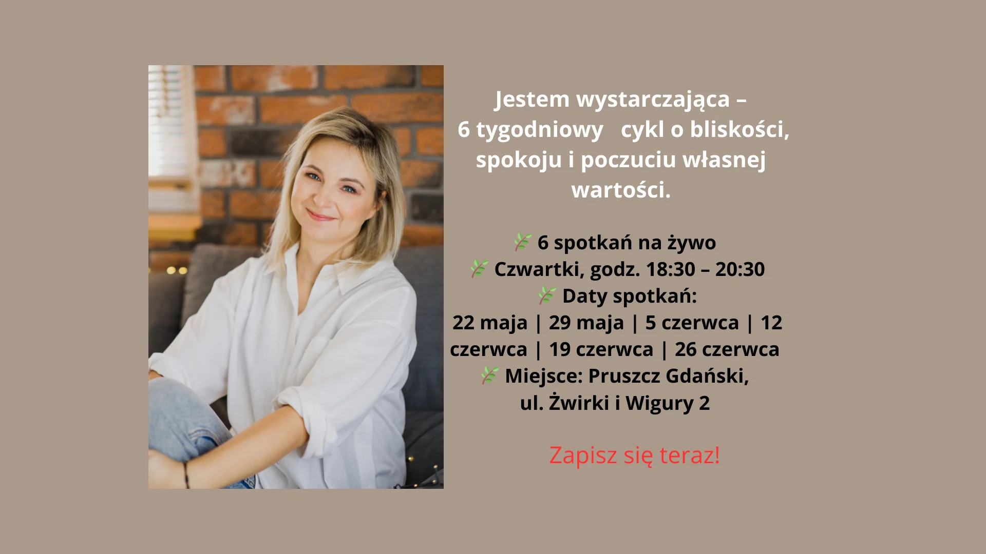 Jestem wystarczająca –  6 tygodniowy cykl o bliskości, spokoju i poczuciu własnej wartości.