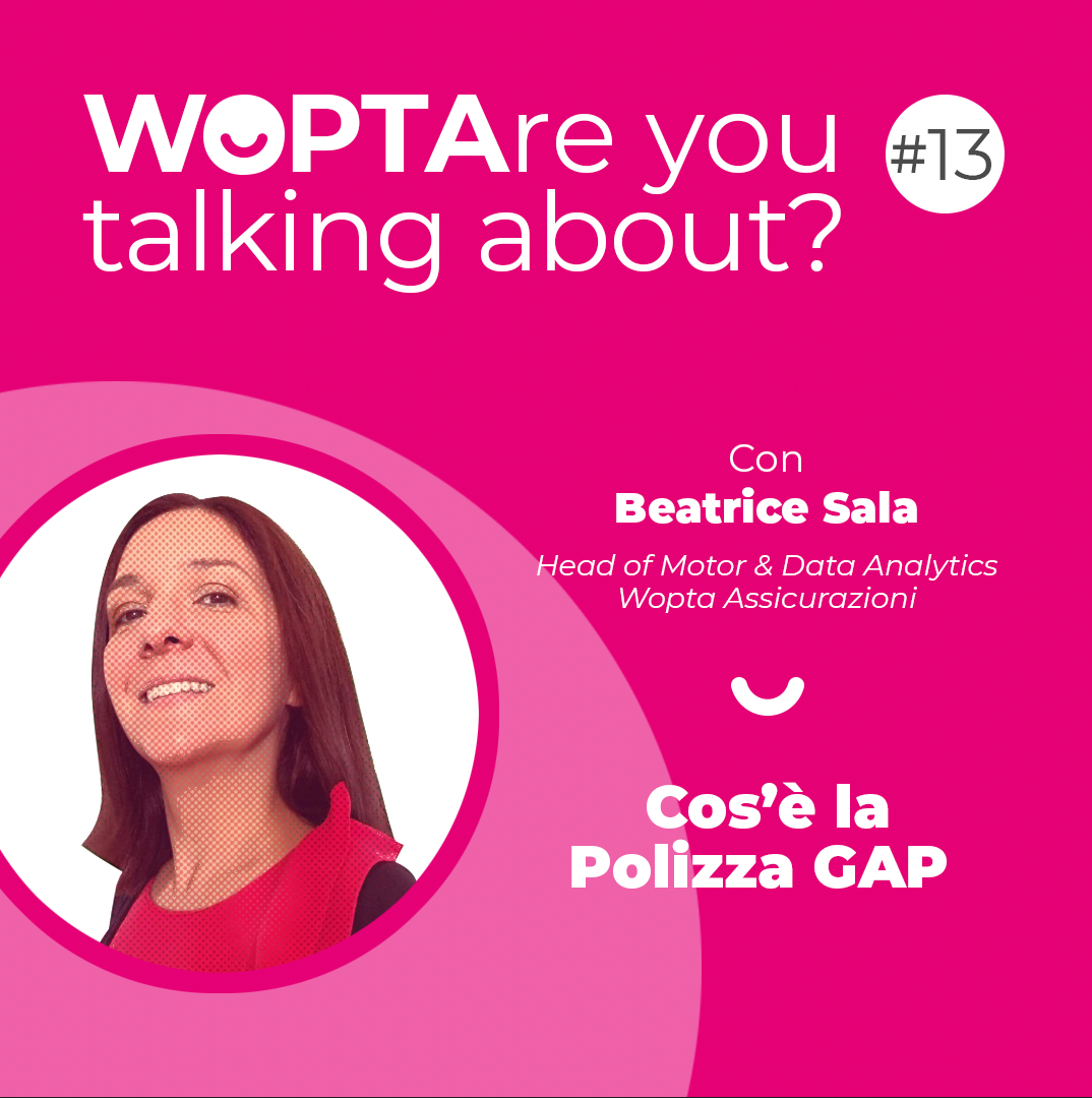 Beatrice Sala - Head of Motor&Analytics Wopta Assicurazioni