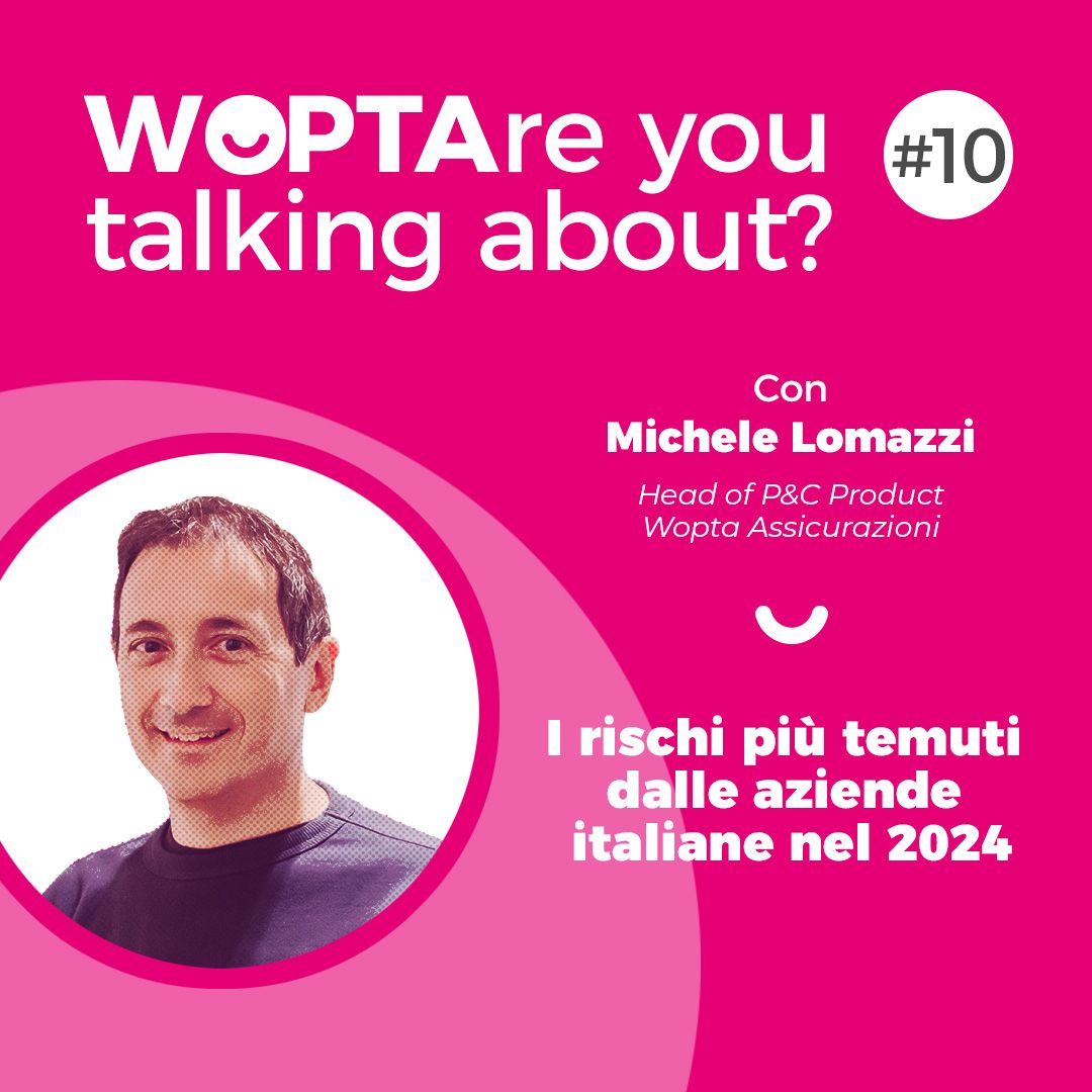 Michele Lomazzi Head of P&C Product Wopta Assicurazioni - Articolo blog speciale giugno 2024